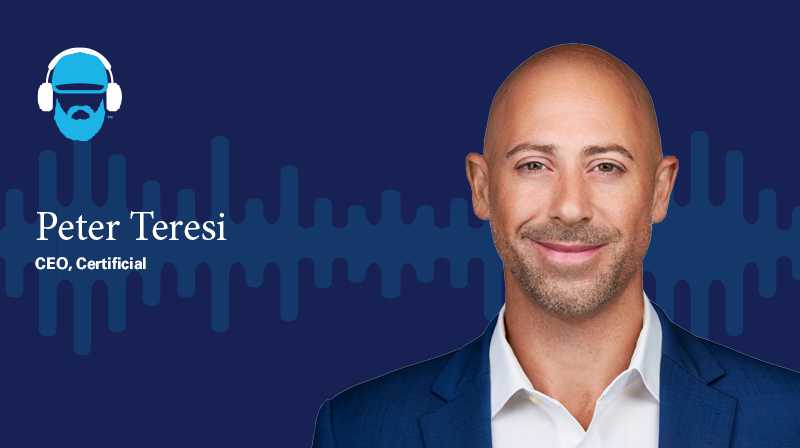 Peter Teresi CEO, Certificial  A photo of Peter Teresi CEO, Certificial on a dark blue background with a soundwave design